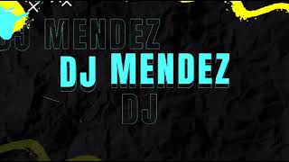 DJ MENDEZ-CAPSULA BAILABLE 2024🥳