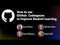 How to use GitHub Codespaces to Improve Student Learning