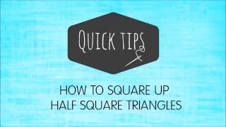 How to square up half square triangles