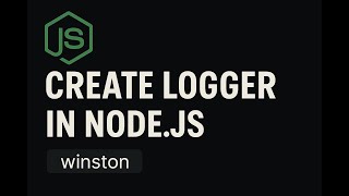 3. Logger in Node.js using Winston | Centralized Logging Explained