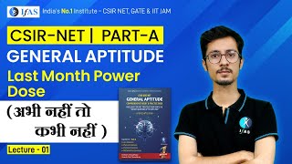 CSIR NET General Aptitude Last Month Power Dose | Lecture-1