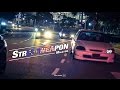 Streetweapon Malaysia (Featured Video)