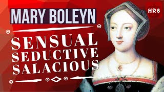 Mary Boleyn The Other Boleyn Girl's Steamy Liaisons!