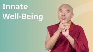 Innate Well-being with Yongey Mingyur Rinpoche
