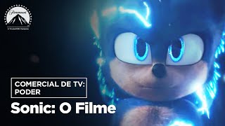 Sonic: O Filme | Comercial de Tv: Poder | Paramount Brasil
