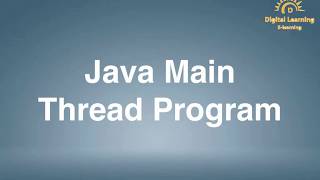 109 Java Main Thread Program | Online Training Download app from below link