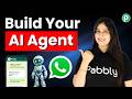 Build Your Own WhatsApp AI Agent Easily in Minutes
