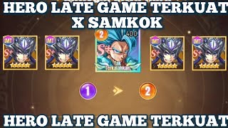 Hero Late Game Terkuat IMT Zhaoyun Jiwa 2 X Samkok 2025 ! Tips Terbaru X Samkok