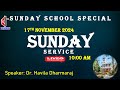 17th NOVEMBER  2024 | SUNDAY SCHOOL ONLINE SERVICE