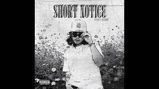 Short Notice - Hev Abi (feat. Unotheone)