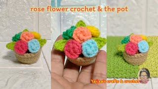 ถักดอกกุหลาบใส่กระถางแสนง่าย How to crochet rose flower for valentine day