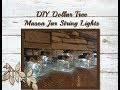 DIY Dollar Tree Mason Jar String Lights