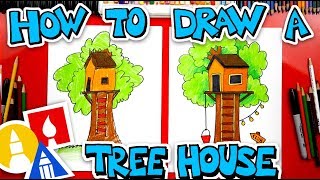 How To Draw A Treehouse