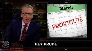 New Rule: America's Whore Complex | Real Time with Bill Maher (HBO)