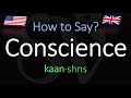 How to Pronounce Conscience? (CORRECTLY) Meaning & Pronunciation