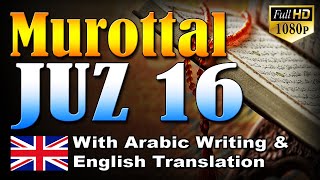Murottal Juz 16 English Translation, Syeikh Abdul Fattah Barakat
