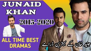 Junaid Khan Top Dramas || Romantic | All time Best | 2015-2020 | HUM TV | GEO | ARY
