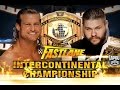 WWE Fast Lane 2016 Kevin Owens vs Dolph Ziggler (Intercontinental Championship)