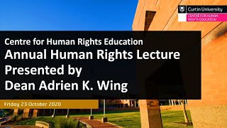 Race, Gender, and Black Lives Don’t Matter in the Age of COVID | Annual Human Rights Lecture 2020