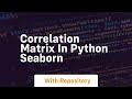 correlation matrix in python seaborn
