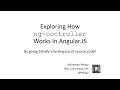 Discovering How Angular.JS ng-controller Works By Reading Directive Source Code