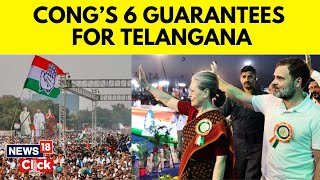 Congress Announces Six Poll Guarantees For The Telangana Elections 2023 | Congress Telangana | N18V