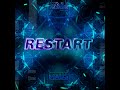 restart