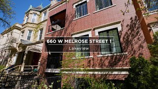 660 W Melrose Street 1 | Chicago, IL 60657