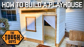 How to Build a Kid's Playhouse!