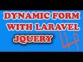 dynamic form create with jquery insert database with laravel