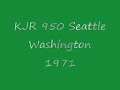 kjr 950 seattle washington 1971