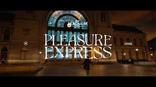 MAGNUM - PLEASURE EXPRESS