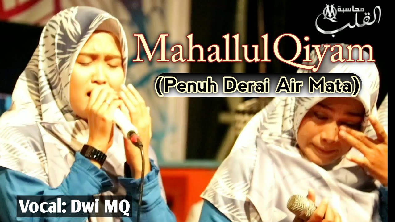 MAHALLUL QIYAM Menyentuh Hati | Milad Majlis Sholawat Asy-Syakiroh Ke ...