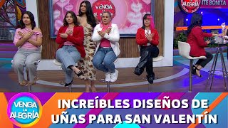 Los mejores diseños de uñas para San Valentín | Programa 10 febrero 2025 PARTE 1 | Venga la Alegría