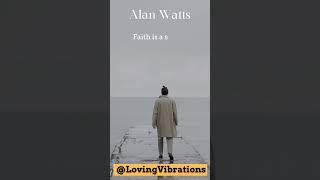 If you really have Faith you don't need belief: Part 2 #alanwatts #faith #shorts