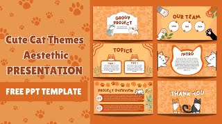 #9 Cute Cat Themes Aestethic PPT Template [FREE DOWNLOAD]