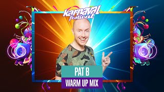 Karnaval Festival 2025 - Warm up mix - Pat B