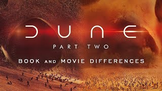 DUNE PART 2 - Biggest Differences Between The Movie And Book