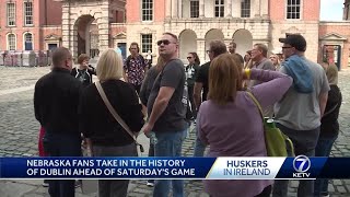 Nebraska, Northwestern fans find plenty of entertainment in Ireland