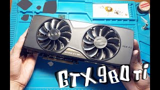 Непростой Ремонт Gtx980ti EVGA