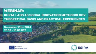 ESIRA_WEBINAR_Rural Labs as Social Innovation Methodology-Theoretical Basis and Practical Experience