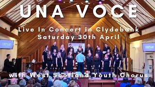 Una Voce at Clydebank Corps (with West Scotland Youth Chorus) | 30th April 2022