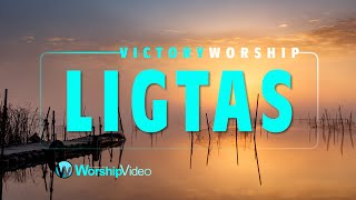 Ligtas - Victory Worship [With Lyrics]