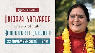 Hridaya Samvaada: 22 November 2020 | Anandmurti Gurumaa (English)