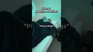 Gamers Bedtime Routine #gamer #gaming #bedtime #routine #viral #relatable #shortvideos