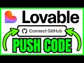 How To PUSH CODE From Lovable To GitHub (QUICK & EASY) 2026