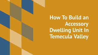 How To Build An ADU In Temecula