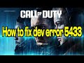 How to fix dev error 5433   #callofduty #mw3 #mwz #warzone