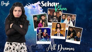 Sehar Khan All Dramas list | Sehar Khan all dramas | Tan Man Neelo Neel #seharkhan