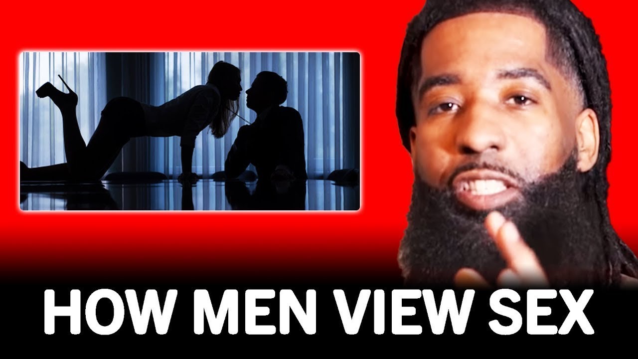 How Men View Sex: What You Need To Know